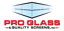 Pro Glass and Quality Screen, Inc.
